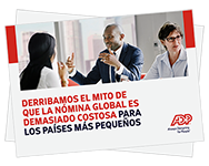 Derribamos el mito de que la nómina global es demasiado costosa para los mercados más pequeños
